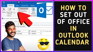 How To Set Out Of Office in Outlook Calendar?