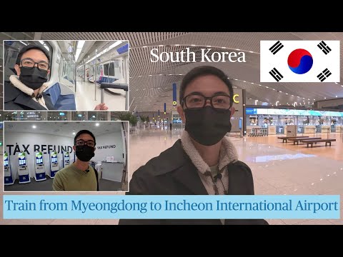 Coreia | Trem completo de Myeongdong para o Aeroporto Internacional de Incheon