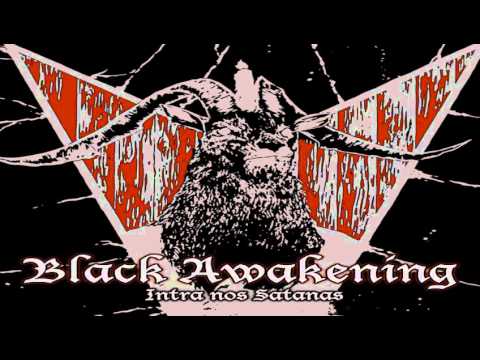 Black Awakening - Intra nos Satanas [HD] Lyrics