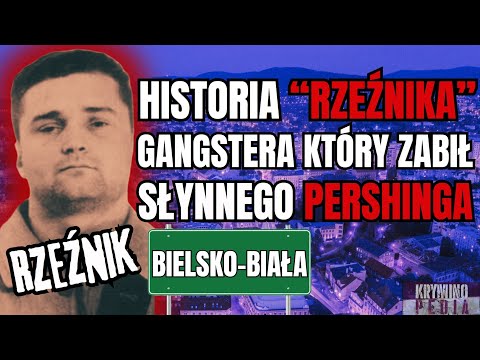 Ryszard "BUCKER" Niemczyk - the story of the gangster and assassin of the legendary "Pershing"