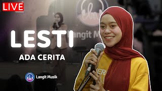 LESTI - ADA CERITA | LIVE PERFORMANCE AT LET'S TALK MUSIC