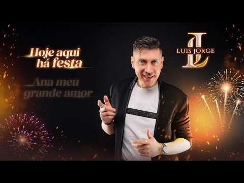 Luís Jorge - Hoje aqui há festa (Full EP)