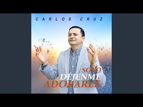 Solo Déjenme Adorarle