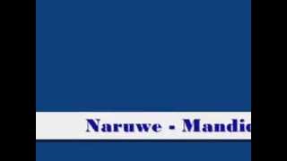 Download lagu Naruwe - Mandidi mp3