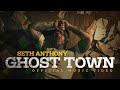 Seth Anthony Ghost Town Official Music Video