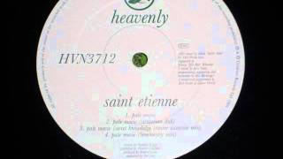 St Etienne - Pale Movie (Secret Knowledge Trouser Assassin Mix)