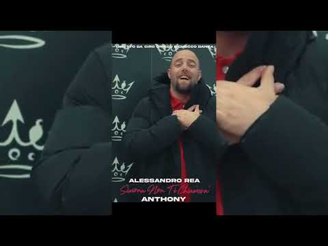 Alessandro Rea feat Anthony - Simona non ti chiamerà ( ANTEPRIMA VIDEO UFFICIALE 2022 )