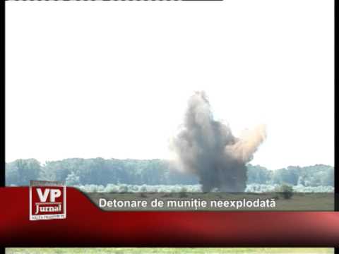 Detonare de munitie neexplodata