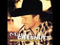 Mark Chesnutt-Let'sTalk About Our Love