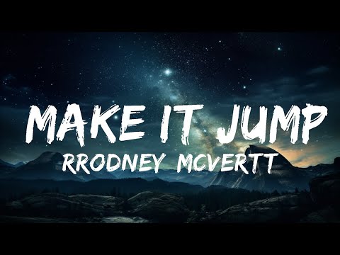 Rrodney, mcvertt, @Temp.Gzz - make it jump (Jersey Club Remix)  | 15p Lyrics/Letra