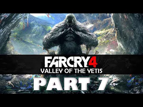 Far Cry 4 - Valley of the Yetis Part 7