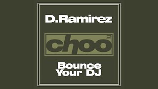 Bounce Your DJ (Shafunkers Remix)