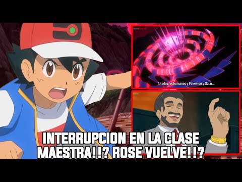 SE CANCELA LA CLASE MAESTRA PARA ASH!!? EL PRESIDENTE ROSE REGRESA CON GIGAMAX ETERNATUS!!?