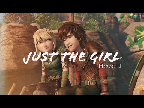 【Hiccstrid】Just the Girl