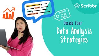 Research Design: Decide on your Data Analysis Strategy | Scribbr 🎓