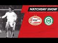De PSV Matchday Show, volledig in het teken van #MisterPSV, Willy van der Kuijlen ?⚪
