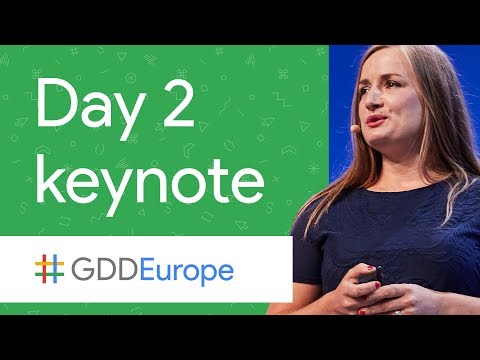 , title : 'Day 2 Keynote (GDD Europe '17)'