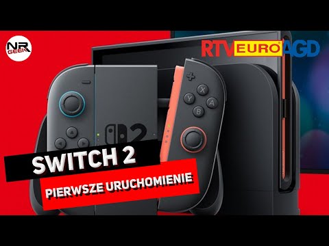 Switch 2 Pierwsze uruchomienie - NRGeek Stream #304