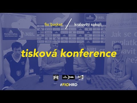 Tisková konference po utkání - Basket Fio banka J. Hradec - Královští sokoli Hradec Králové 96:93
