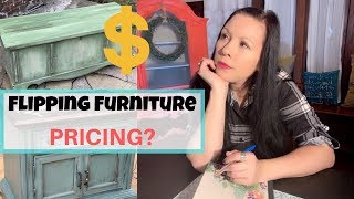 How To Price Painted Furniture To Sell | Flipping For Profit