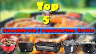 Die 5 besten rauchfreien / raucharmen Holzkohlegrills auch für den mobilen Einsatz