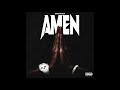 Desiigner- Amen (Explicit)