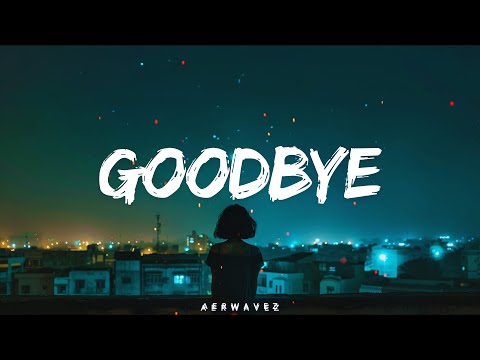 Goodbye For You - Emotional Future Bass | Aerwavez Music
