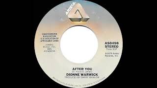 1980 Dionne Warwick - After You (45 single version)