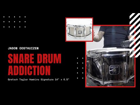 Jason Oosthuizen's snare drum addiction - Prt 6 - Gretsch 14'' x 6.5'' - Taylor Hawkins Signature
