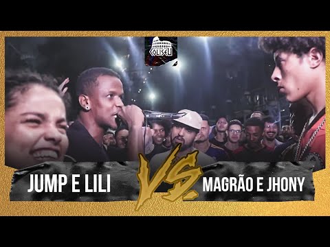 JHONY MC E MAGRÃO (SP) X LILI (SP) E JUMP - BATALHA DO COLISEU - EDIÇÃO 100