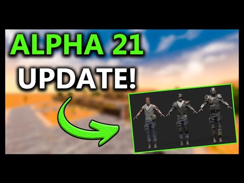 7 Days To Die - Alpha 21 Confirmed Features UPDATE