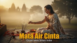 Download lagu Mata Air Cinta – Meggy Z - over Versi India mp3