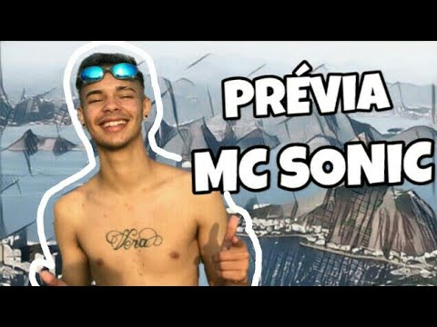 MC SONIC (PRÉVIA FUNK)