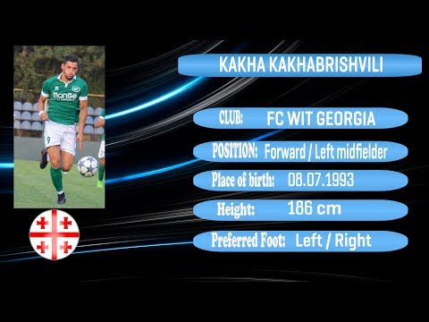 Kakha Kakhabrishvili / GOALS / FC WIT Georgia