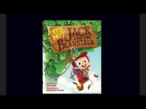 It’s Not Jack And The Beanstalk by Josh Funk #kids #storytime #books