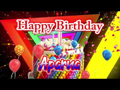Happy Birthday Aparna, Aparna Best Birthday Song 2021, Aparna Birthday Gift Video.