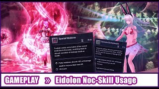 [AuraKingdom] Gameplay » Basic use of &quot;nocturnal&quot; Eidolon skills