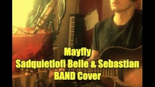 Mayfly (Sad Quiet Lofi Belle &amp; Sebastian Band Cover) #479