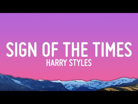 Harry Styles - Sign of the Times (Lyrics)