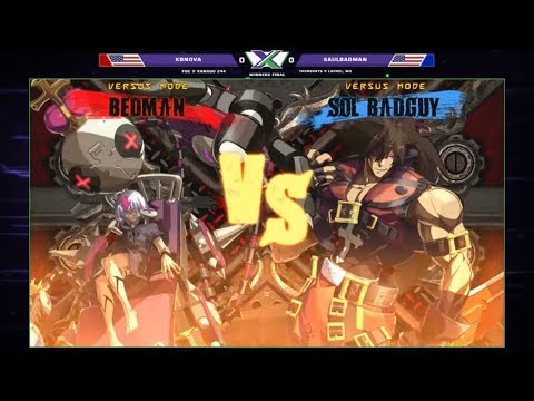 F@X 244 GGXRD2 - KBnova (Bedman) Vs. saulBadman (Sol) - Guilty Gear Xrd REV2 Winners Finals