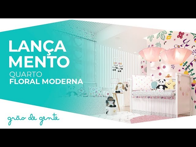 Quarto de Bebê Floral Moderna - Grão de Gente