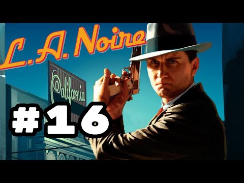 L.A. Noire Remastered Walkthrough Part 16 [PS5]