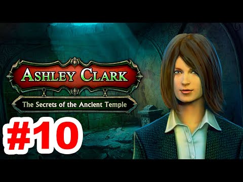 Ashley Clark - The Secrets of the Ancient Temple (Parte 10)