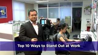 Top 10 Ways to Stand Out at Work