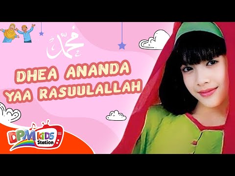 Dhea Ananda - Ya Rasuulallah (Official Kids Video)