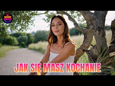 Jak się masz kochanie (Remix) — Nowe Disco 2025