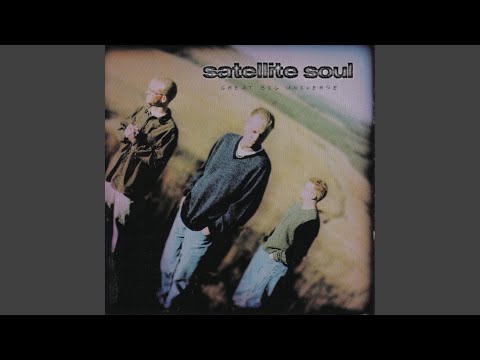 Great Big Universe - Satellite Soul
