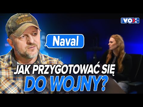 Jak przygotować się do wojny i nie zwariować? Naval