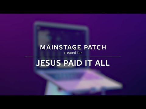 Jesus Paid It All - Worship Circle (MainStage Patch Keys)