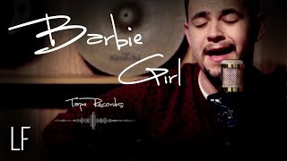 Barbie Girl - Aqua (Lucas Fozzati cover) || TAPE RECORDS